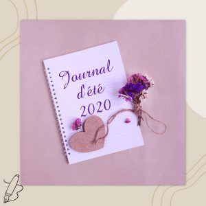 Lire la suite à propos de l’article Journal d&rsquo;été 2020