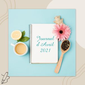Lire la suite à propos de l’article Journal d&rsquo;Avril 2021