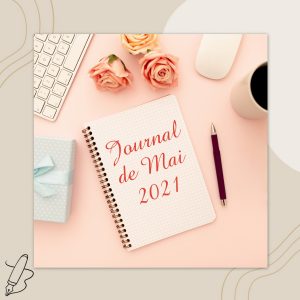 Lire la suite à propos de l’article Journal de Mai 2021