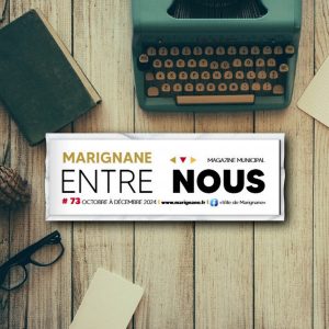 Lire la suite à propos de l’article Entre nous Marignane
