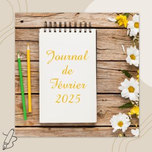 Lire la suite à propos de l’article Journal de février 2025